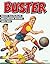 Buster  by Fred Baker