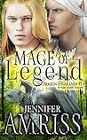 Mage of Legend by Jennifer Amriss