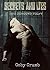 Secrets and lies (Red Shadows, #4)