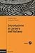 Introduzione ai corpora dell'italiano