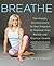 Breathe by Belisa Vranich