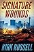 Signature Wounds (Paul Gral...