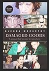 Damaged Goods: A ...