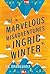 The Marvelous Misadventures of Ingrid Winter (Ingrid Winter Misadventure #1)