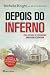 Depois do inferno by Michelle Knight Depois do inferno by Michelle Knight