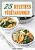 Recettes Végétariennes  by Gregory Marchand