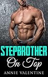 Romance: Stepbrother On Top : A Stepbrother Romance Romance: Stepbrother On Top : A Stepbrother Romance