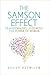 The Samson Effect: Transforming Lives with the Power of Words