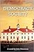 Democracy Society by John Christmas Democracy Society by John Christmas