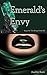 Emerald's Envy (The King's Gems, #2)