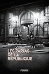Les parias de la République (French Edition) Les parias de la République (French Edition)