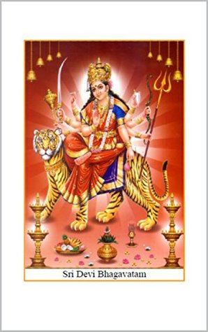 Sri Devi Bhagavatam: By Vyasa (Kindle Edition)