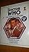 Doctor Who: The Complete History - Stories 218-220 A Good Man Goes To War, Let's Kill Hitler and Night Terrors (Doctor Who: The Complete History, #37)
