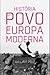 História do Povo da Europa Moderna