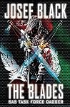 The Blades: SAS Task Force Dagger (The Blades SAS Series Book 3)