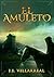 El amuleto (Serie: Casten nº 2) (Spanish Edition)