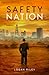 Safety Nation (Agent Smith, #1)