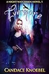 Evermore (Night Watchmen, #5) Evermore (Night Watchmen, #5)