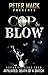 Cop & Blow by Peter Mack