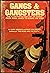Gangs and Gangsters. The Il...