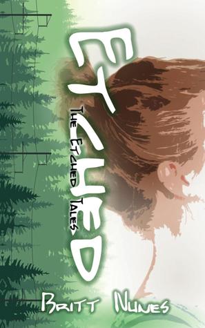 Etched (The Etched Tales, #1)