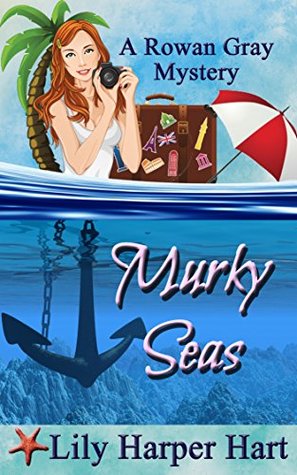 Murky Seas (Rowan Gray, #2)