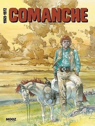 Comanche 1969-1972 (Comanche, #1-3)
