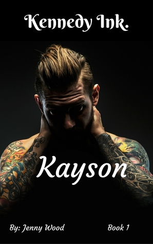 Kayson (Kennedy Ink. #1)