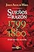Sueños de la razón. Umbrales del siglo XIX: 1799 y 1800 (Spanish Edition)