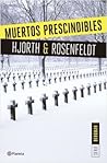 Muertos prescindibles by Michael Hjorth