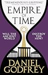 Empire of Time by Daniel Godfrey Empire of Time by Daniel Godfrey