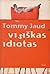Visiškas idiotas (Simonas Petersas #1)
