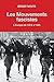 Les Mouvements fascistes. L'Europe de 1919 à 1945 (Texto) (French Edition)