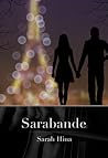 Sarabande by Sarah Hina