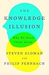 The Knowledge Illusion by Steven Sloman
