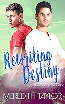 Rewriting Destiny (Ridgemont University, #4)