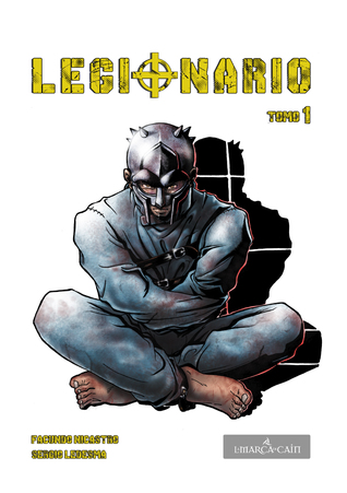 Legionario, tomo 1