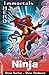 Ninja (EDGE: I HERO: Immortals Book 8)