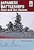 Japanese Battleships: Fuso & Ise Classes (ShipCraft #24)