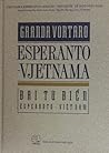 Granda Vortaro Esperanto-Vjetnama / Đại Từ Điển Esperanto-Việt Nam