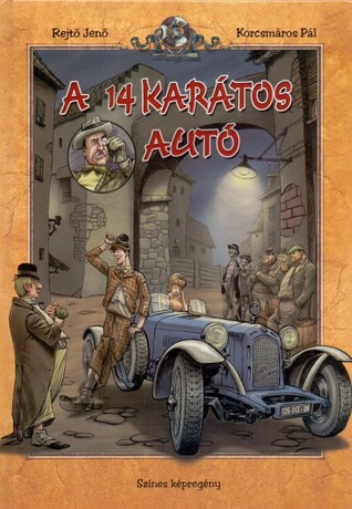 A 14 karátos autó (Hardcover)