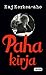 Paha kirja by Kaj Korkea-aho Paha kirja by Kaj Korkea-aho