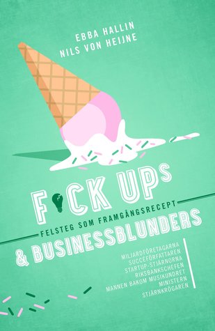 Fuckups och businessblunders
