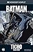 Batman: Ticho, kniha první ...
