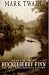 Adventures of Huckleberry Finn