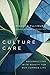 Culture Care: Reconnecting ...