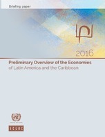 Preliminary Overview of the Economies of Latin America and the Caribbean 2016