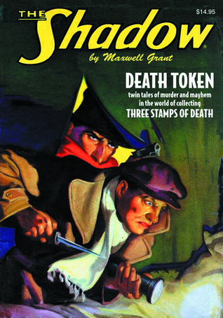 Death Token / Three Stamps of Death (The Shadow #112)