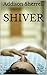 Shiver 1.0