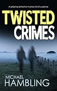 Twisted Crimes